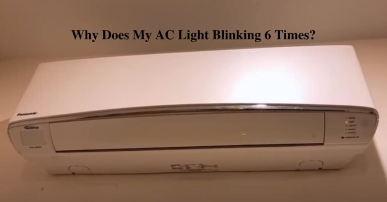 AC Light Blinking 6 Times