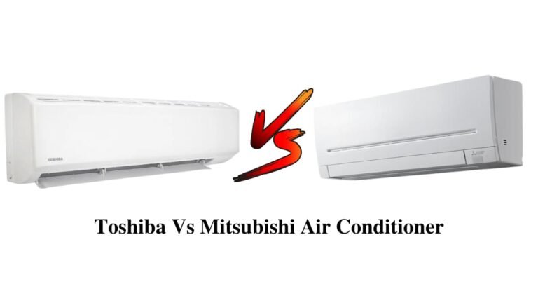 Toshiba Vs Mitsubishi Air Conditioner